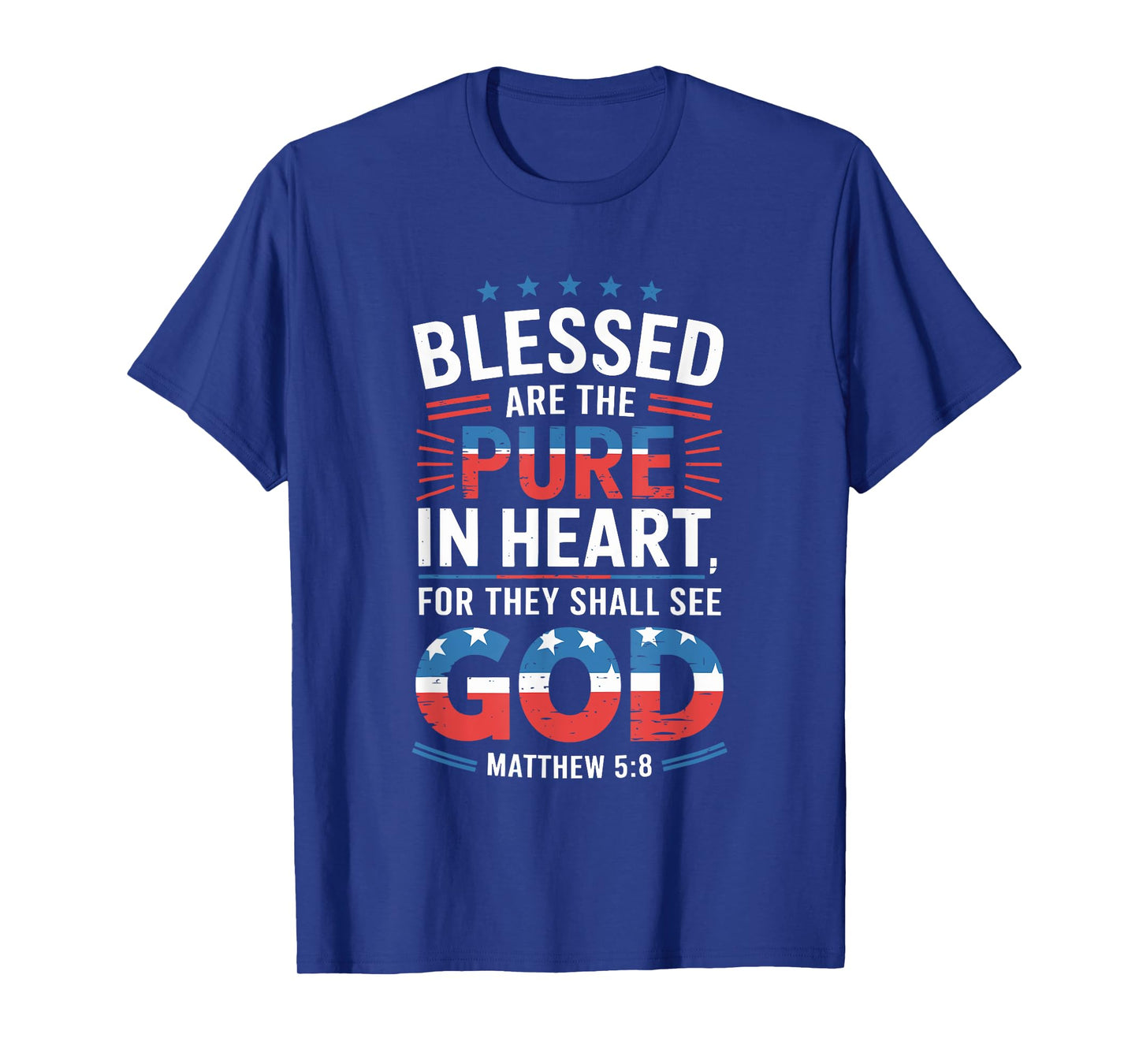 Blessed Are The Pure In Heart Christian Bible Verse T-Shirt