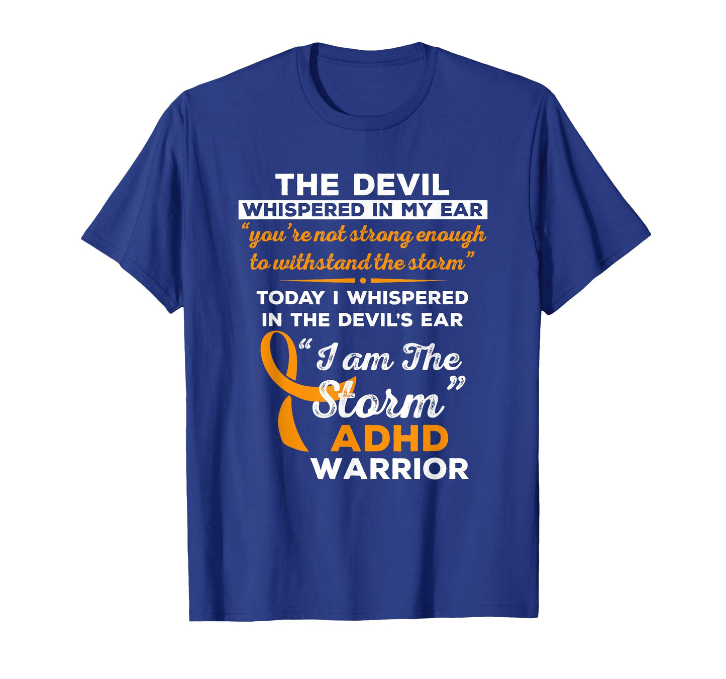 I Am the Storm ADHD Warrior T-Shirt T-Shirt