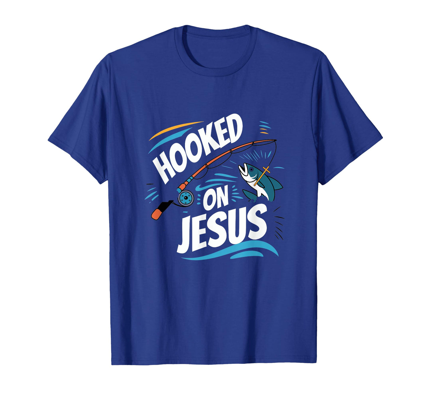 Hooked on Jesus Fishing Christian Religious God T-Shirt