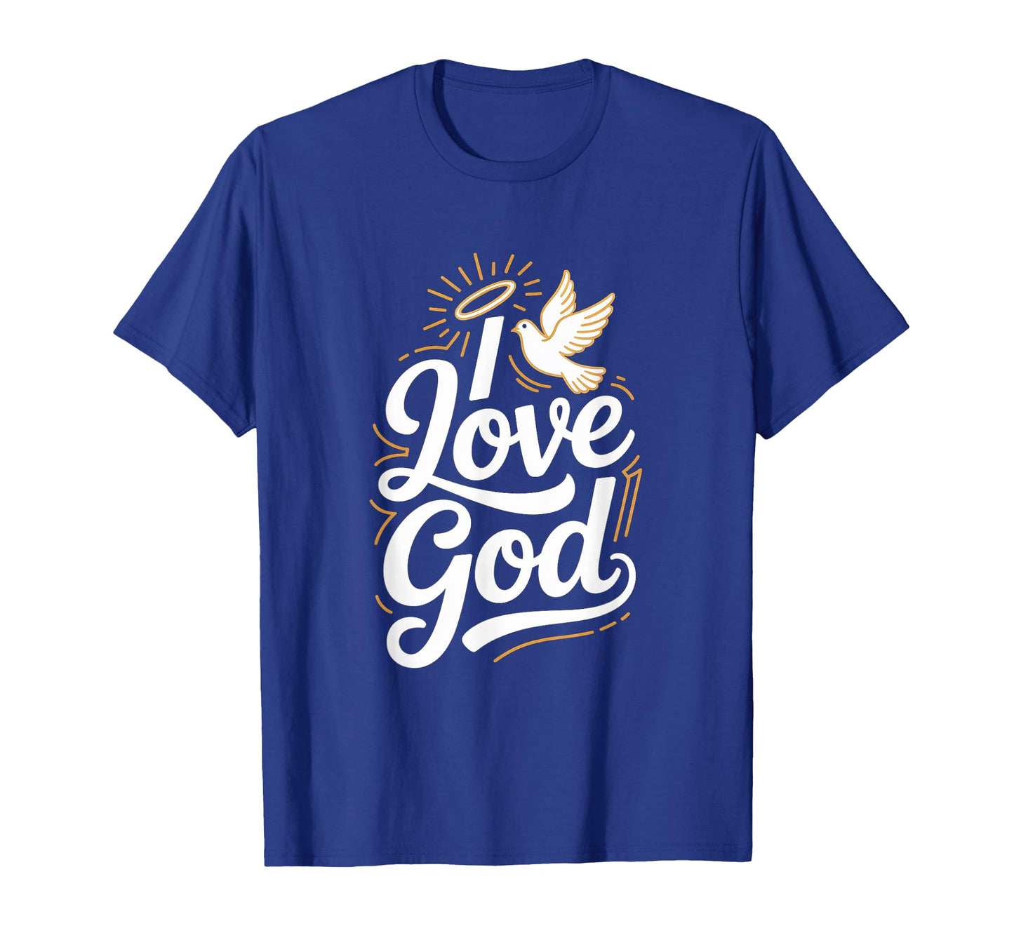 I Love God Dove Halo Spiritual Faith T-Shirt
