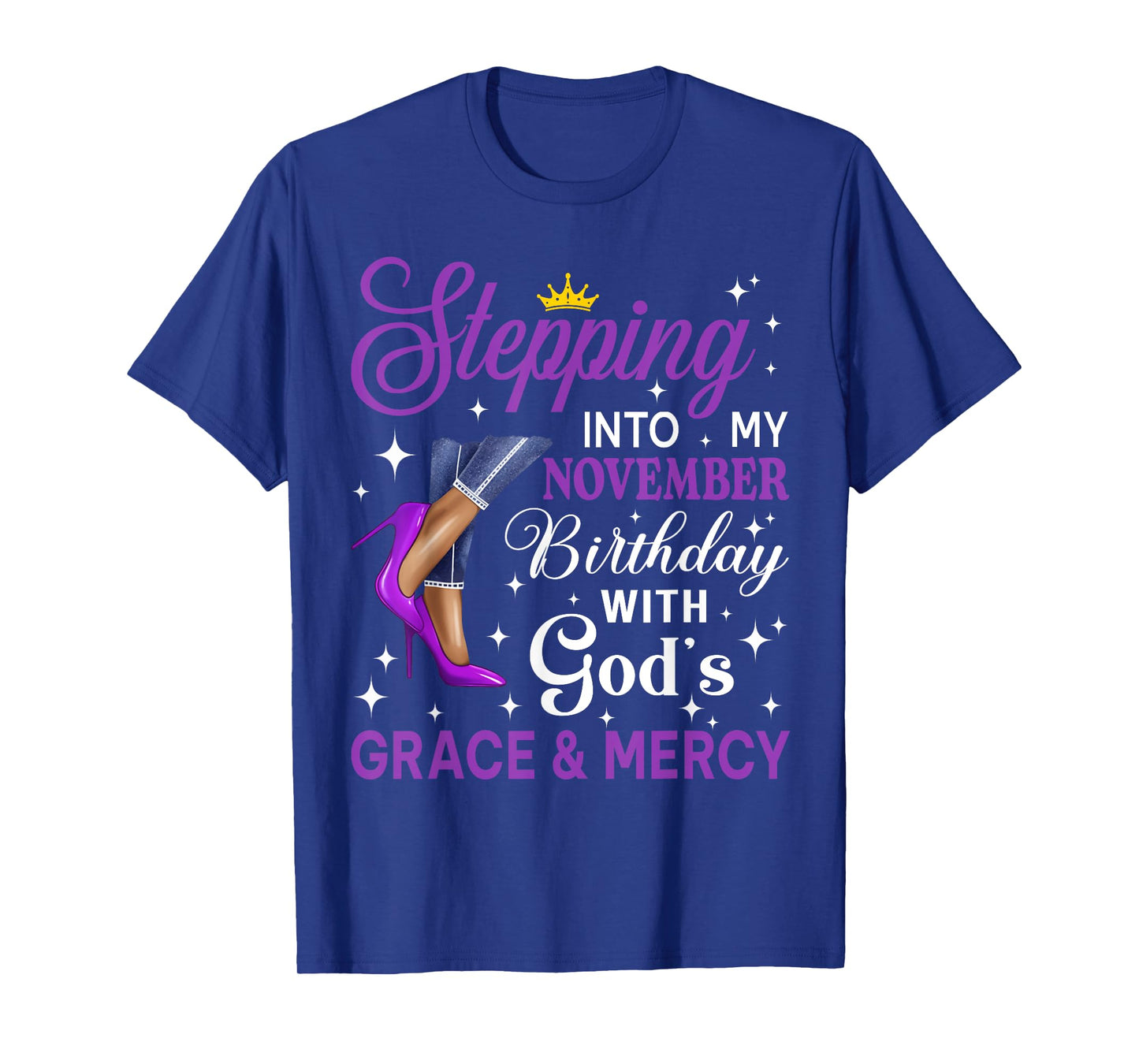 Stepping Into My November Birthday Afro Woman Purple Heels T-Shirt