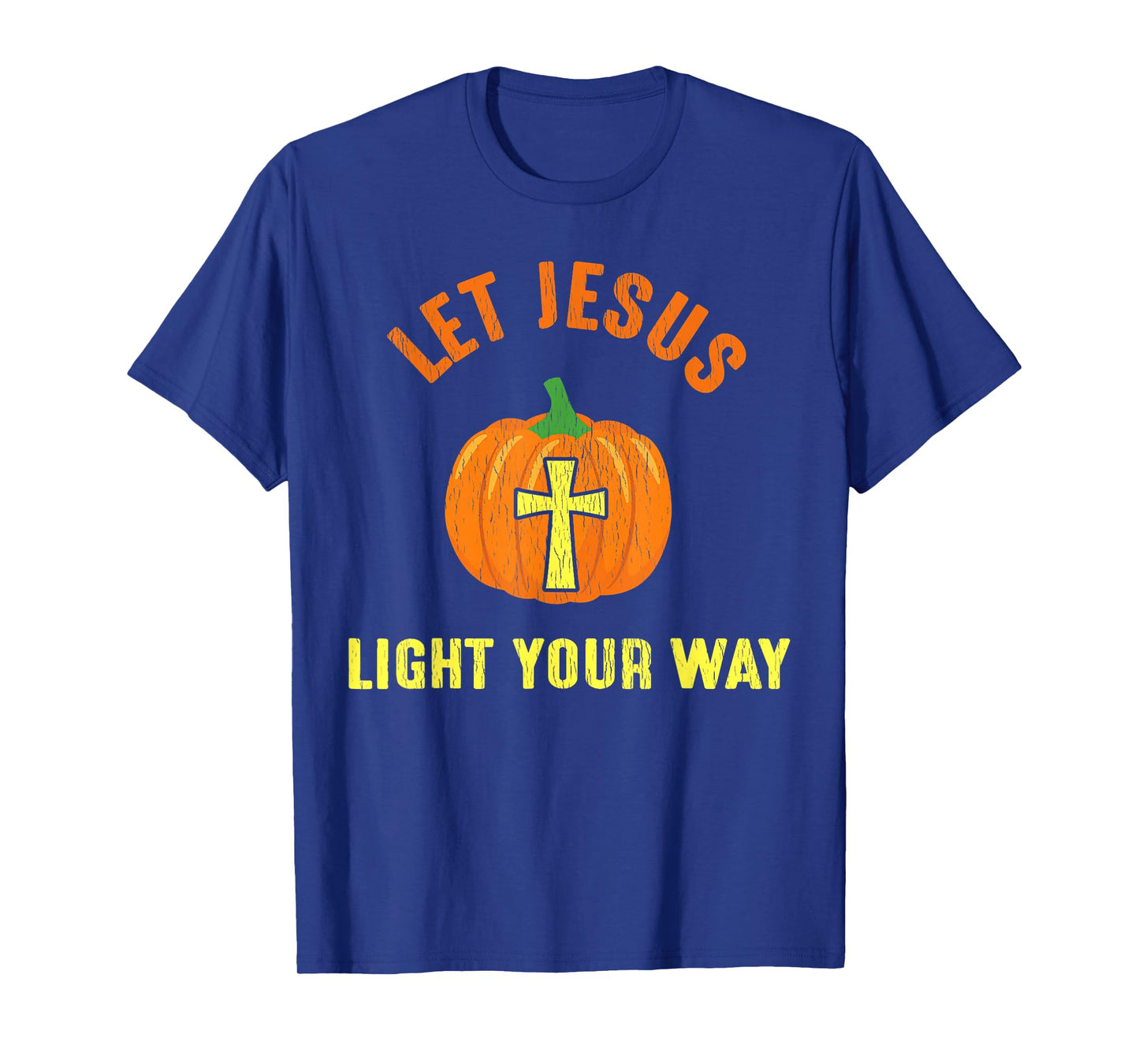 Let Jesus Light Your Way Pumpkin Thanksgiving Christian T-Shirt