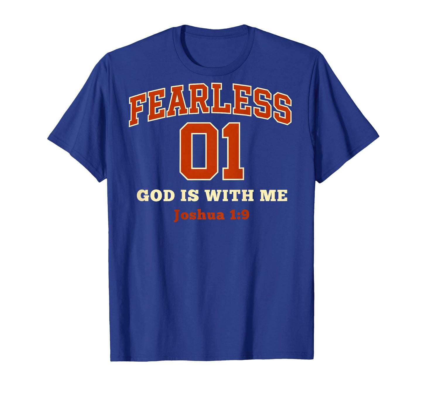 (ON Back) Fearless 01 Sports Jersey Style Joshua 1 9 Verse T-Shirt