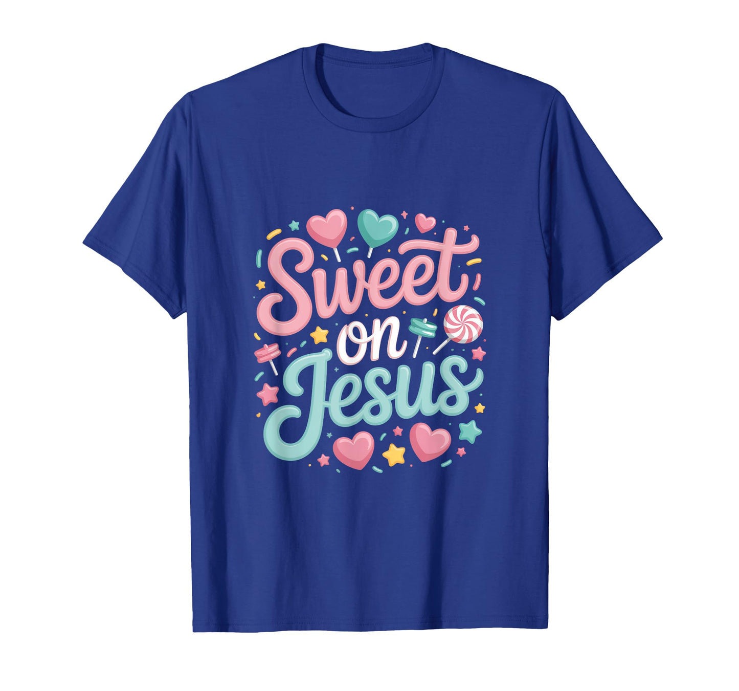 Sweet On Jesus Christian Words Heart Candy T-Shirt