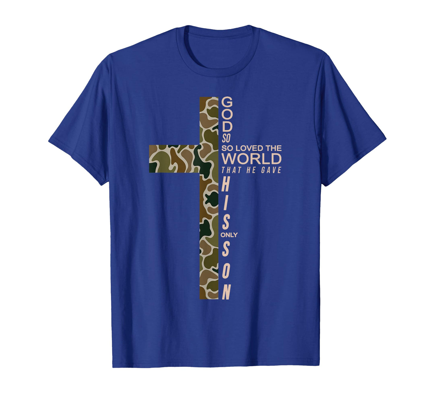 Jesus Son of God Camo Christ Cross Christian 9 John 3:16 T-Shirt