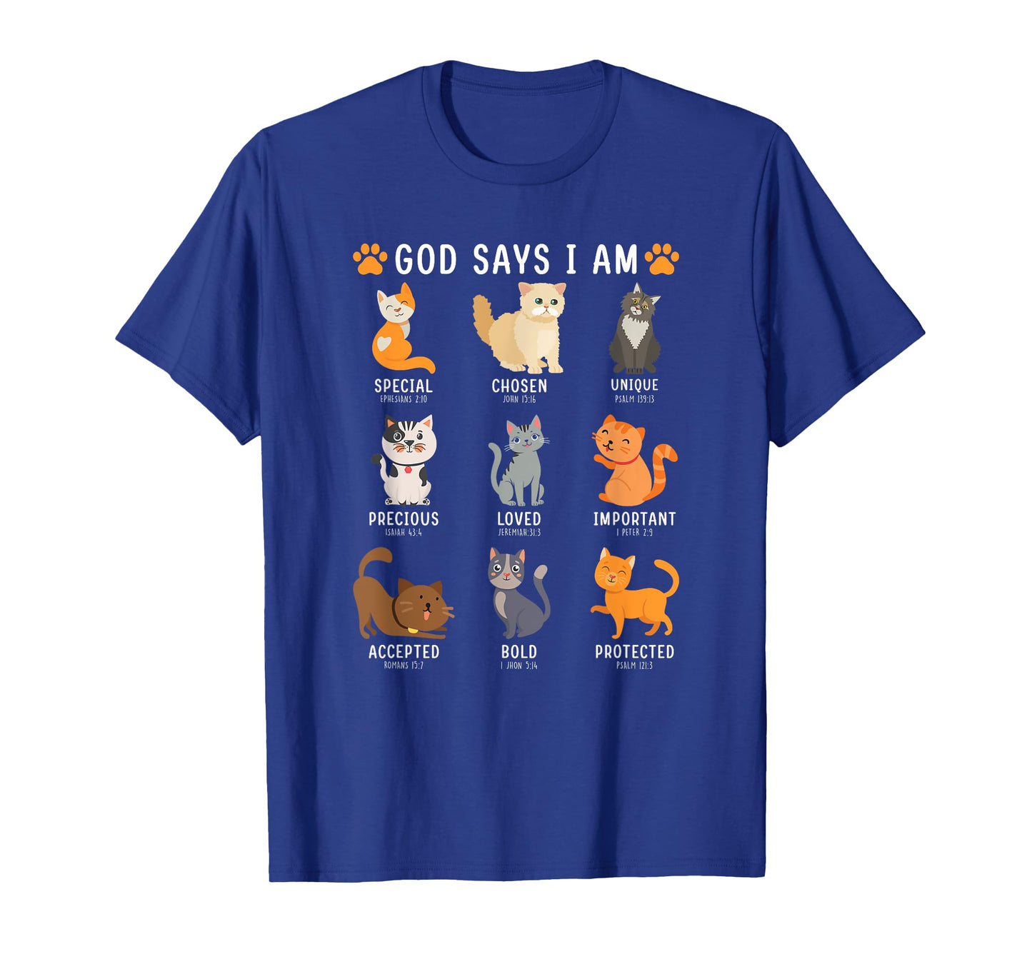 God Says I Am Kitten Cat Funny Cats Bible Verse Christian T-Shirt for Men Women Kids