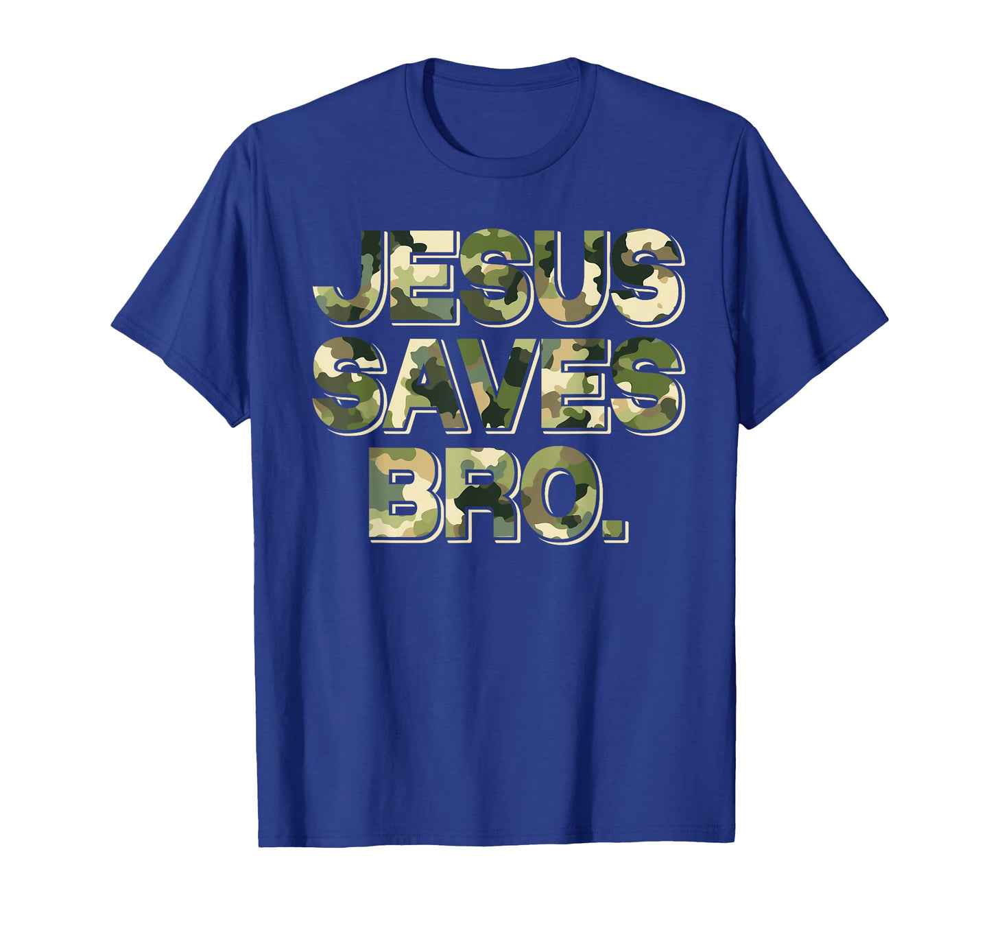 Camo camouflage Jesus Saves Bro T Shirt Christian Religion T-Shirt