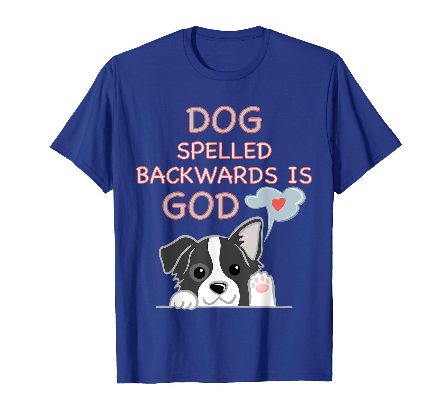 Cute Dog Spelled Backwards Is God Religios Kid Womens T-Shirt