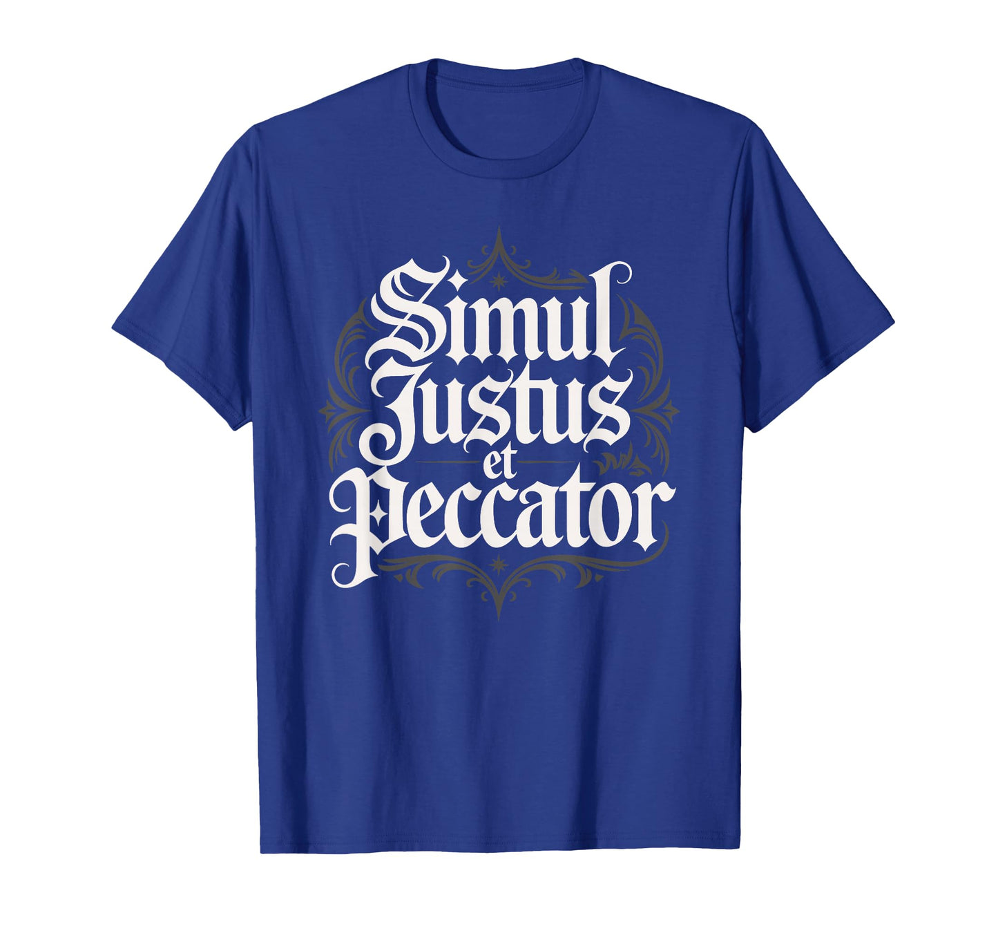Simul Justus Et Peccator for Reformed Christian T-Shirt