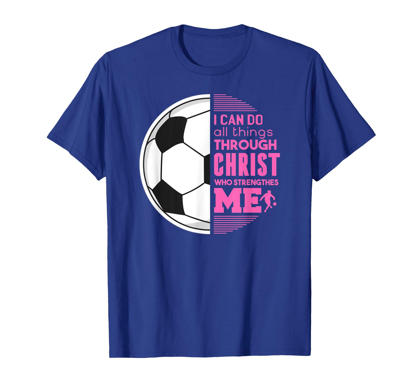 Christian Girls Soccer I Can Do All Things Philippians Gift T-Shirt