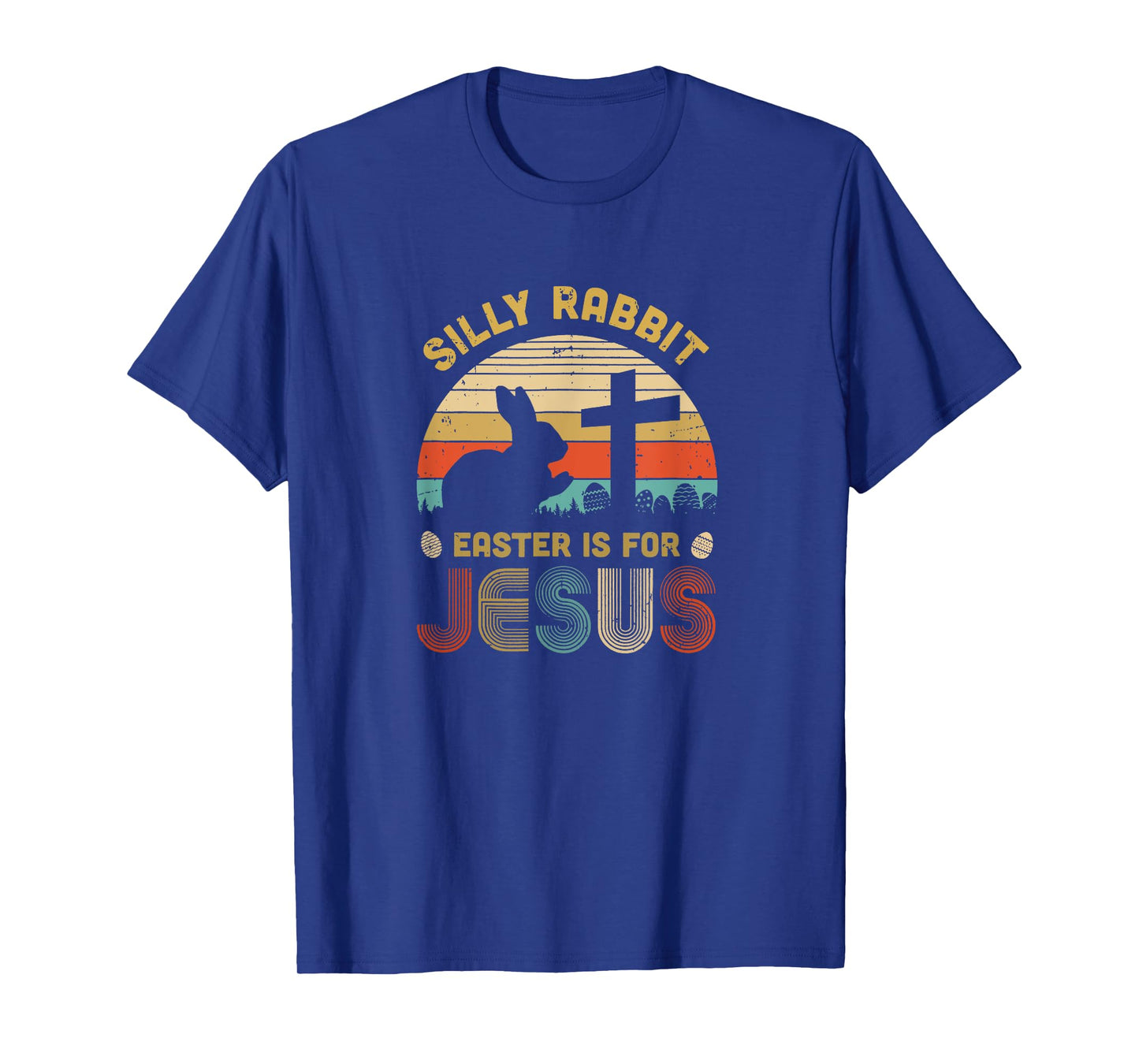 Silly Rabbit Easter Is For Jesus Kids Boys Girls Funny T-Shirt
