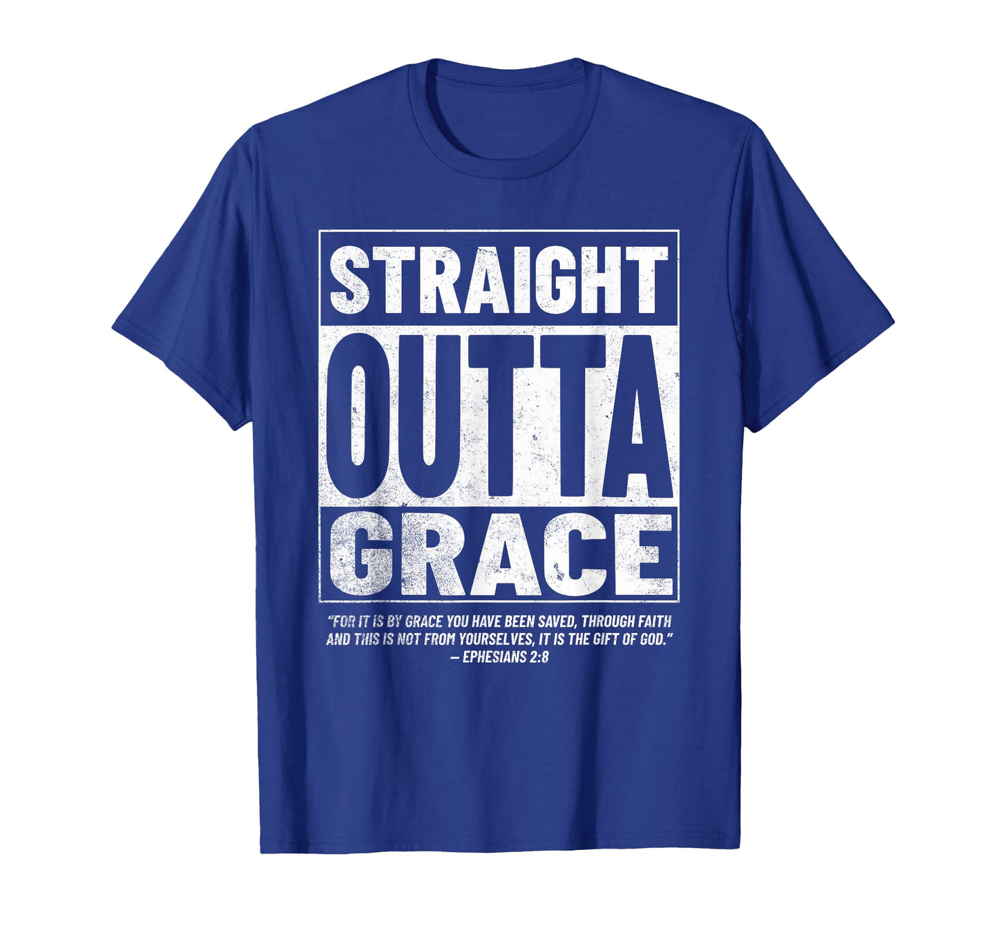 Straight Outta Grace Christian Jesus Bible Tee T-Shirt