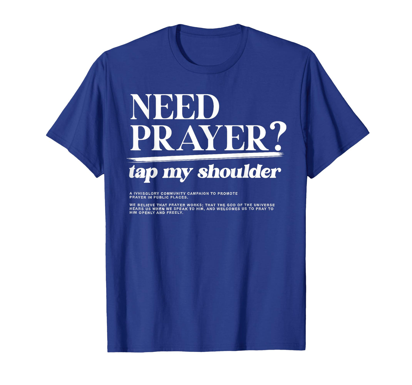 Need Prayer Tap My Shoulder Christian Men Women Motivation T-Shirt