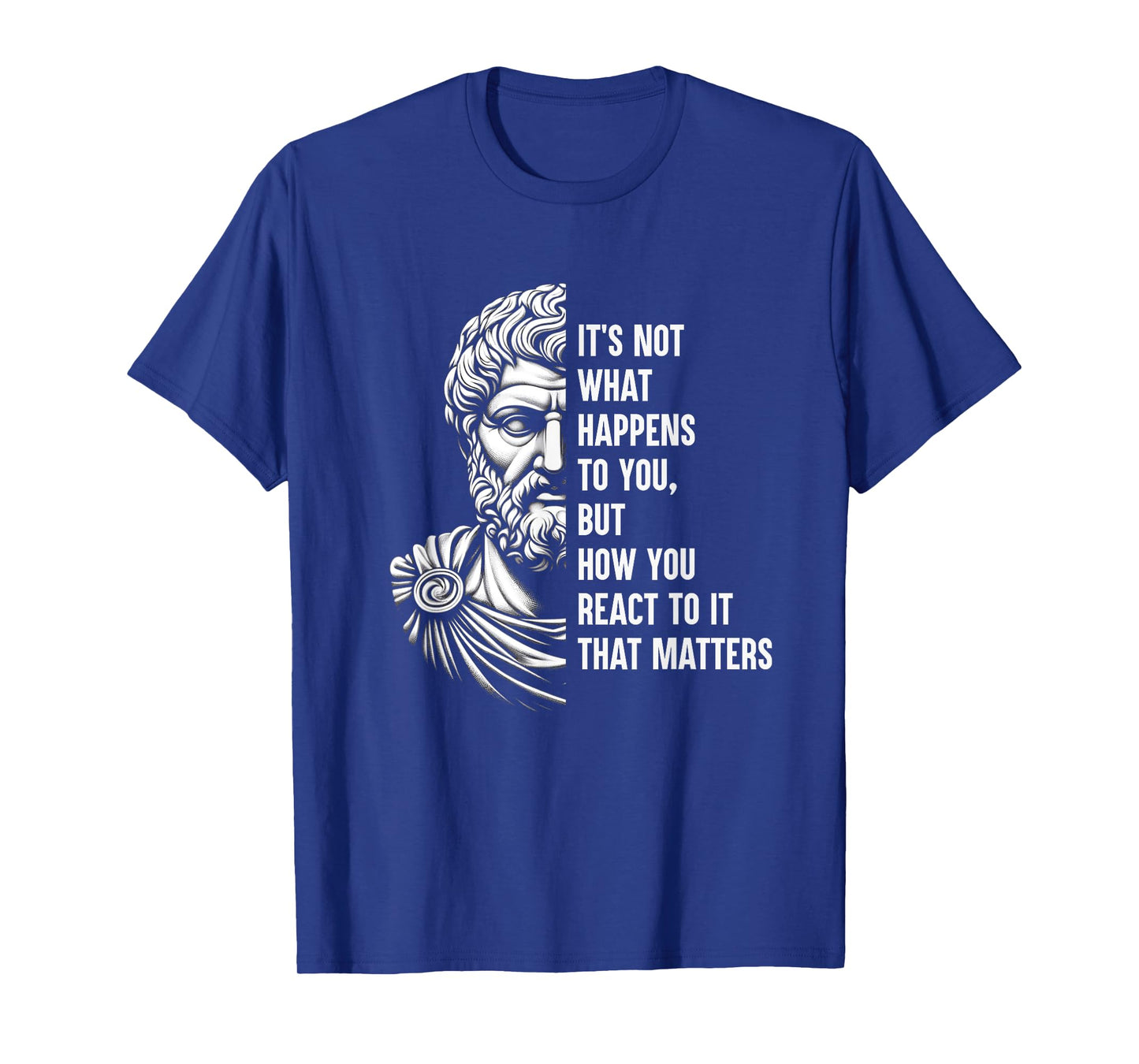 Stoic Philosopher Epictetus Shirt Greek Motivational Quote T-Shirt