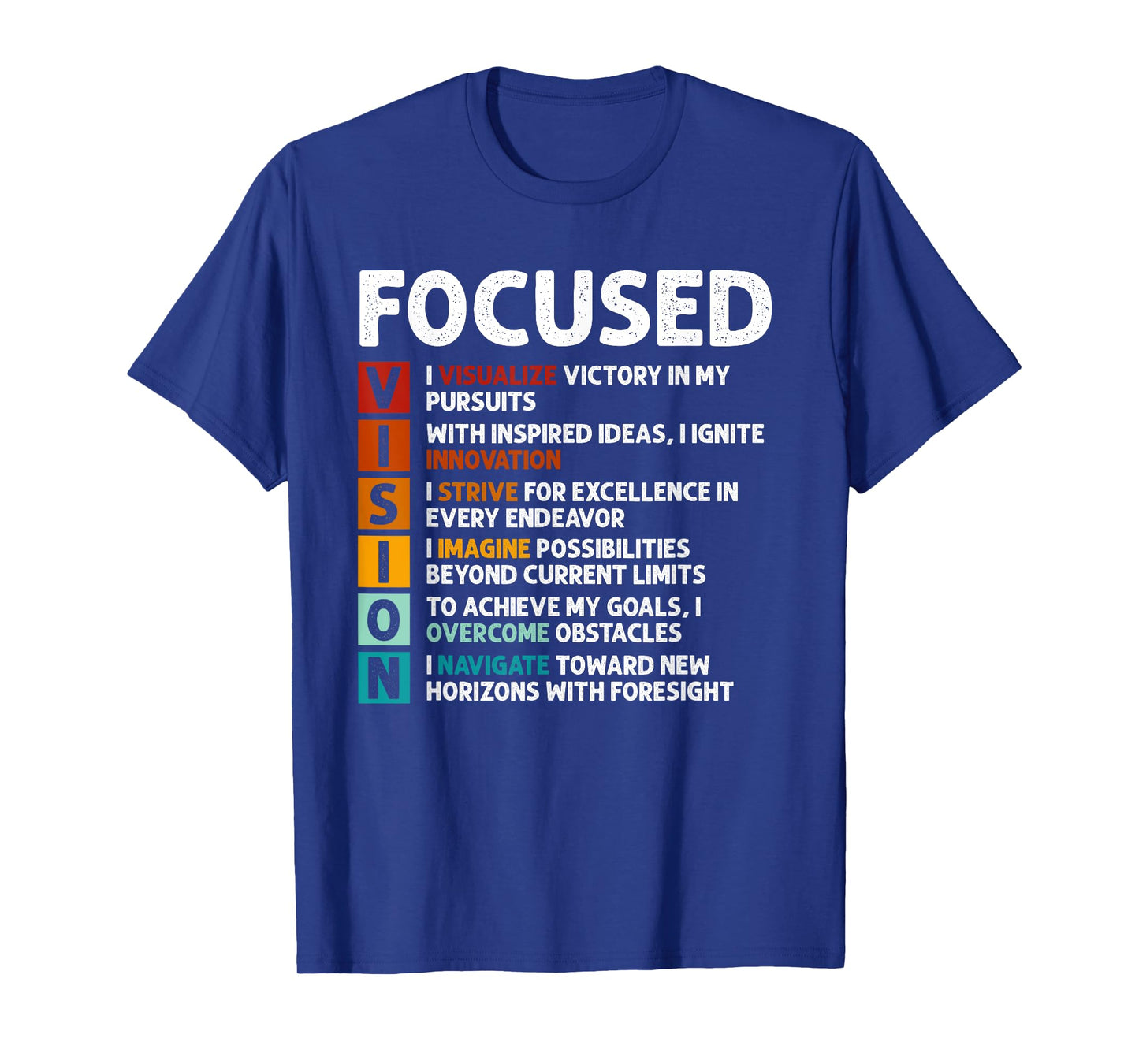 Vision Definition Motivational Quote Inspirational Saying T-Shirt