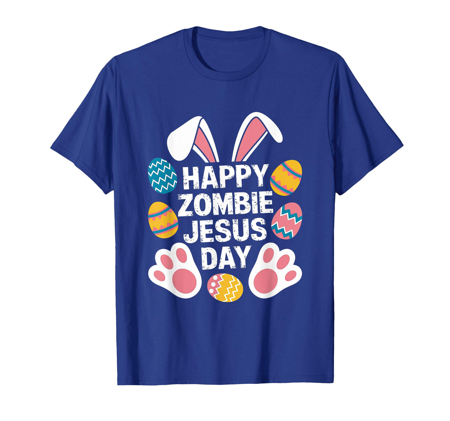 HAPPY Zombie JESUS DAY Easter Zombie T-Shirt