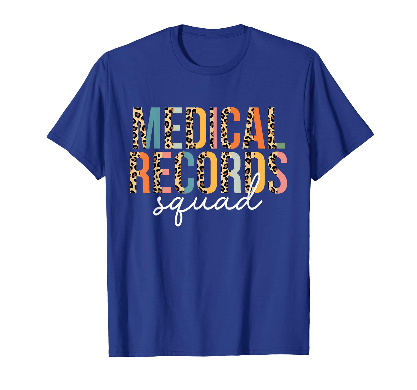 Medical Records Squad Clerk Director Leopard T-Shirt