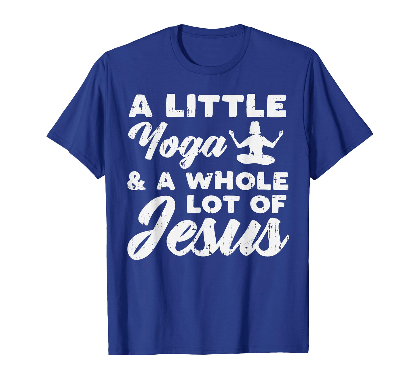 Little Yoga Lot Of Jesus Yogi God Meditation Christian Gift T-Shirt
