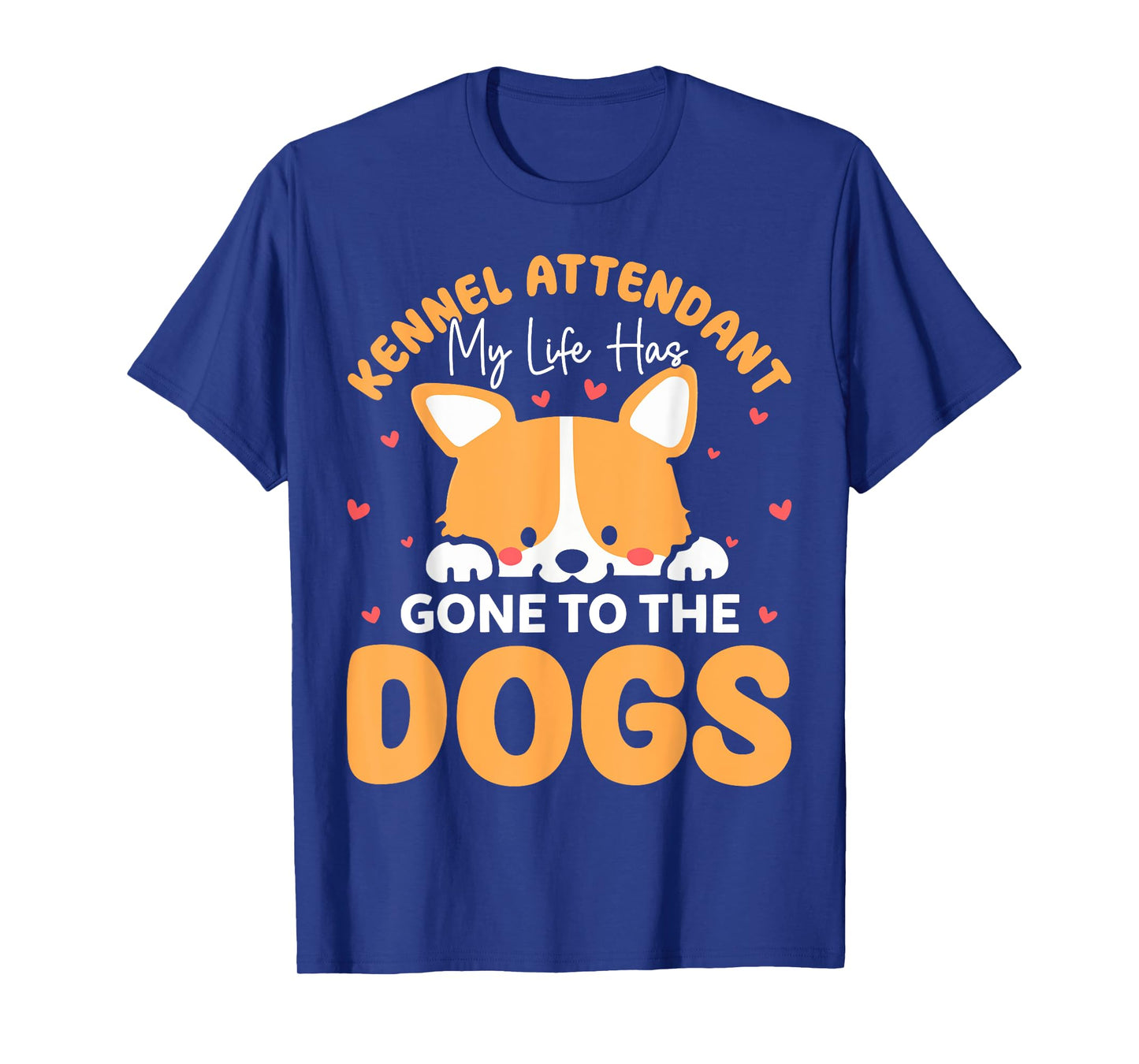 Kennel Attendant Cute Funny Dog Saying Boarding Boarder Men Women T-Shirt