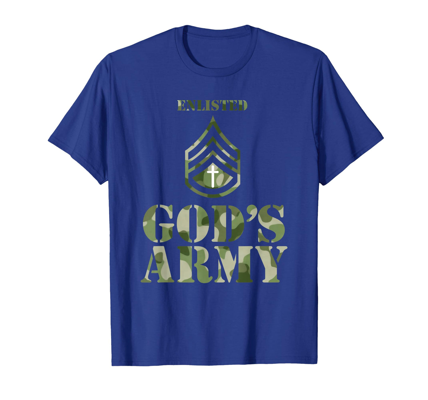 Enlisted in God's Army - Christian T-Shirt