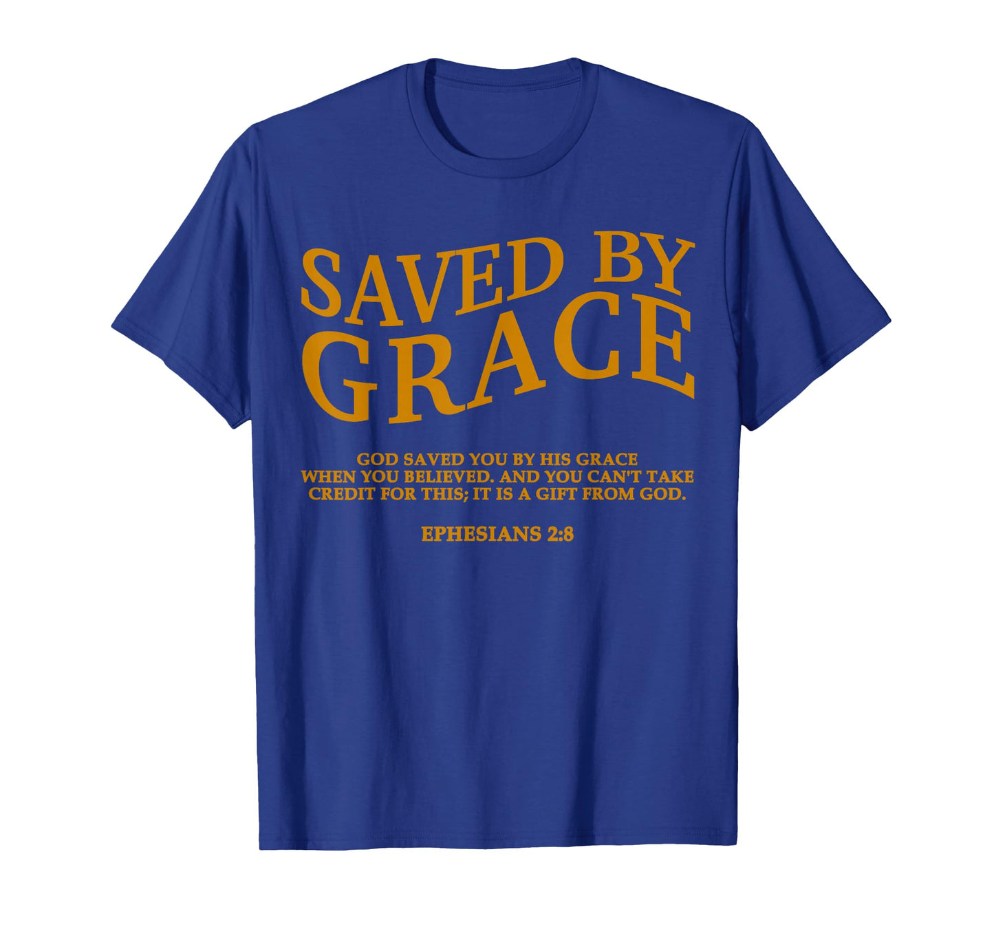 Saved by Grace Christian Jesus God Son Brother Sister Girl T-Shirt