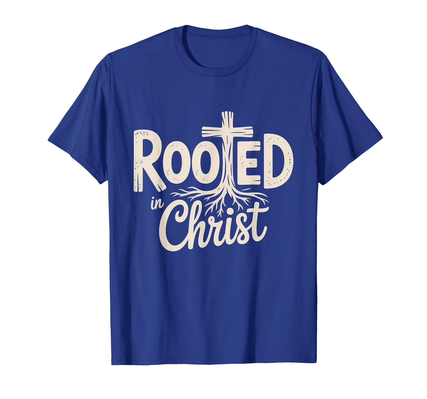 Rooted in Christ Jesus Cross Christian Faith T-Shirt