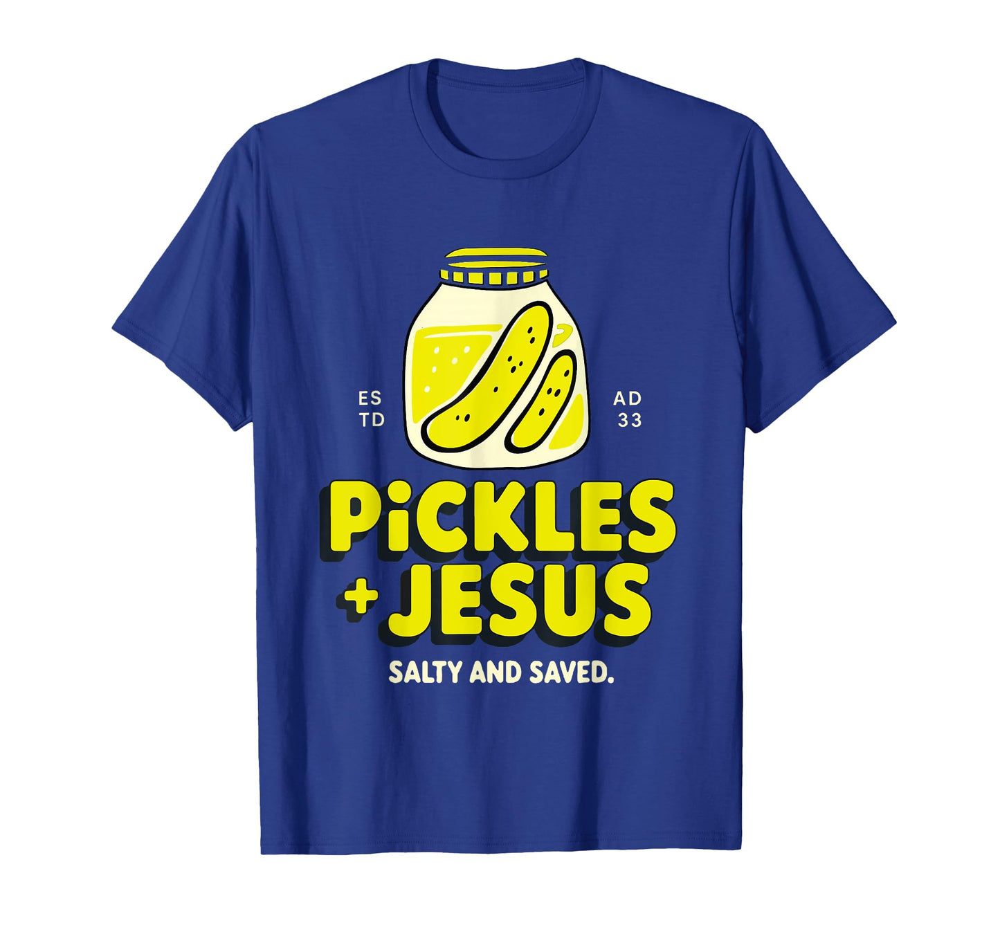 Just A Girl Who Loves Jesus and Pickles Christian God Pickle T-Shirt
