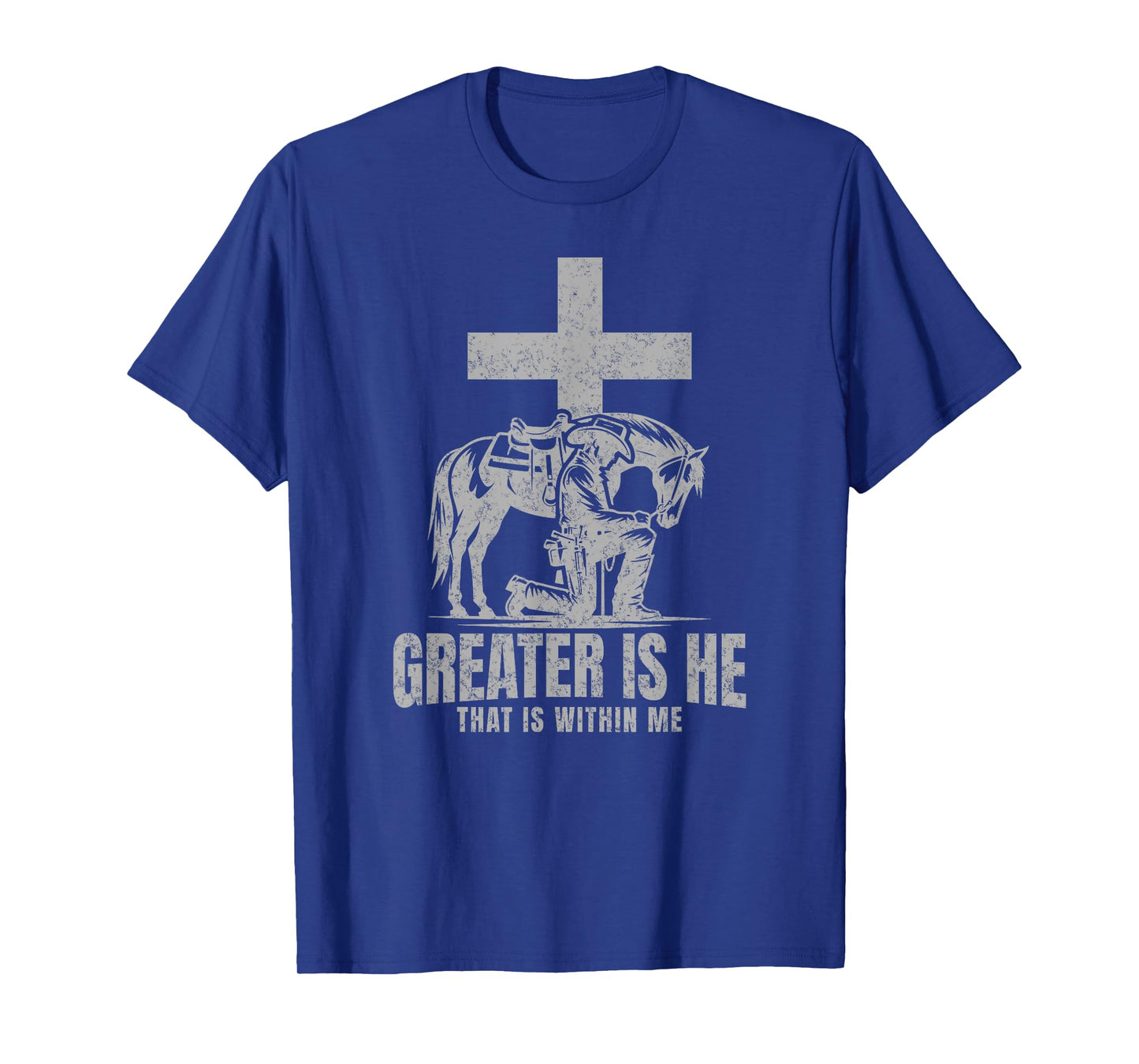 Cowboy Kneeling At Cross Greater Is He Western Jesus Faith T-Shirt