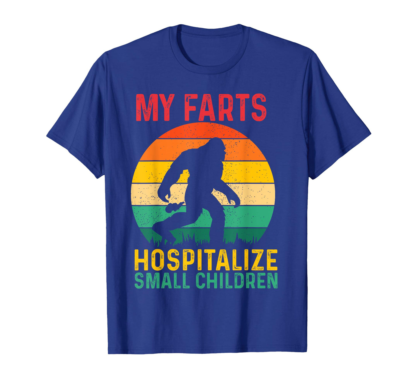 My farts hospitalize small children T-Shirt