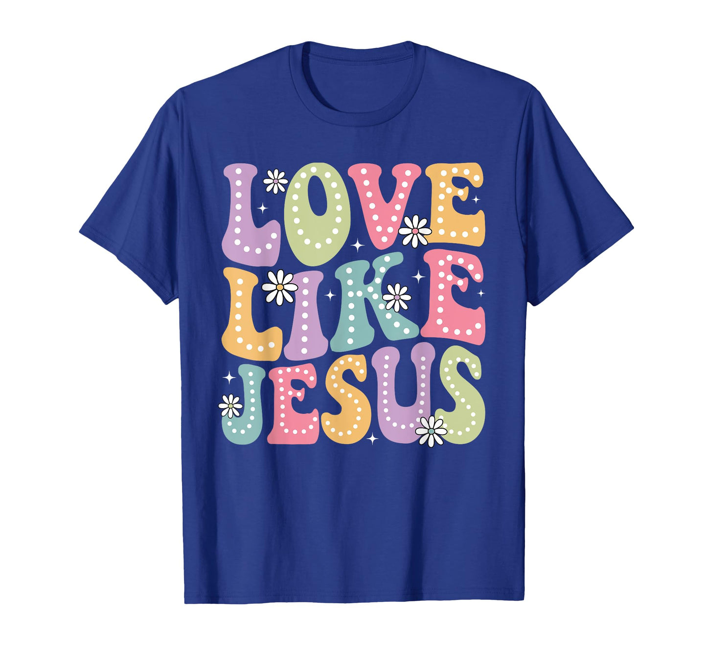 Retro Love Like Jesus Religious Christian Men Women Kids T-Shirt