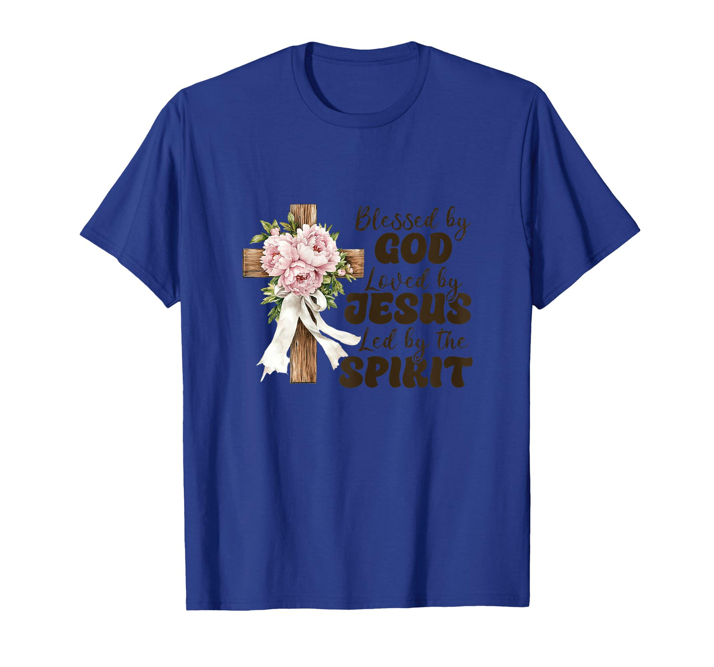 Faith Religious Blessed By God Loved By Jesus T-Shirt