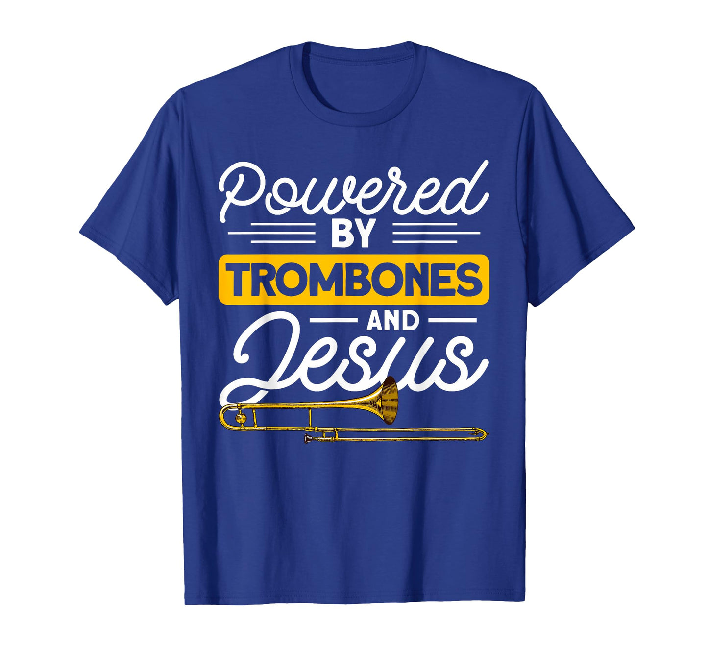 Posaunist & Posaune Bekleidung Powered by Trombones and Jesus Orchestra T-Shirt - Black, Small