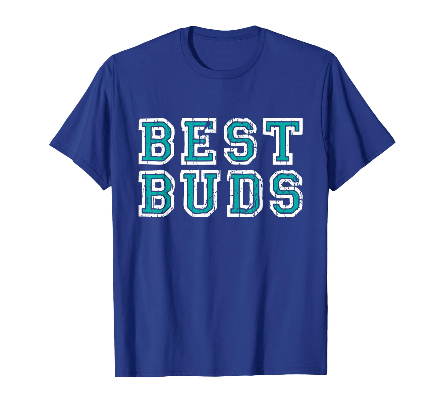 Best Buds - Buddies Buddy Bestfriend T-Shirt