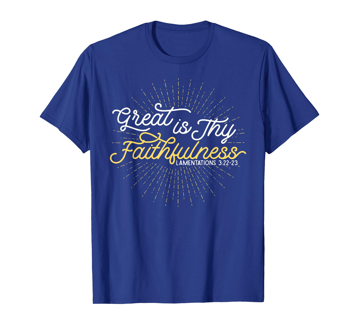 Great Is Thy Faithfulness T-Shirt
