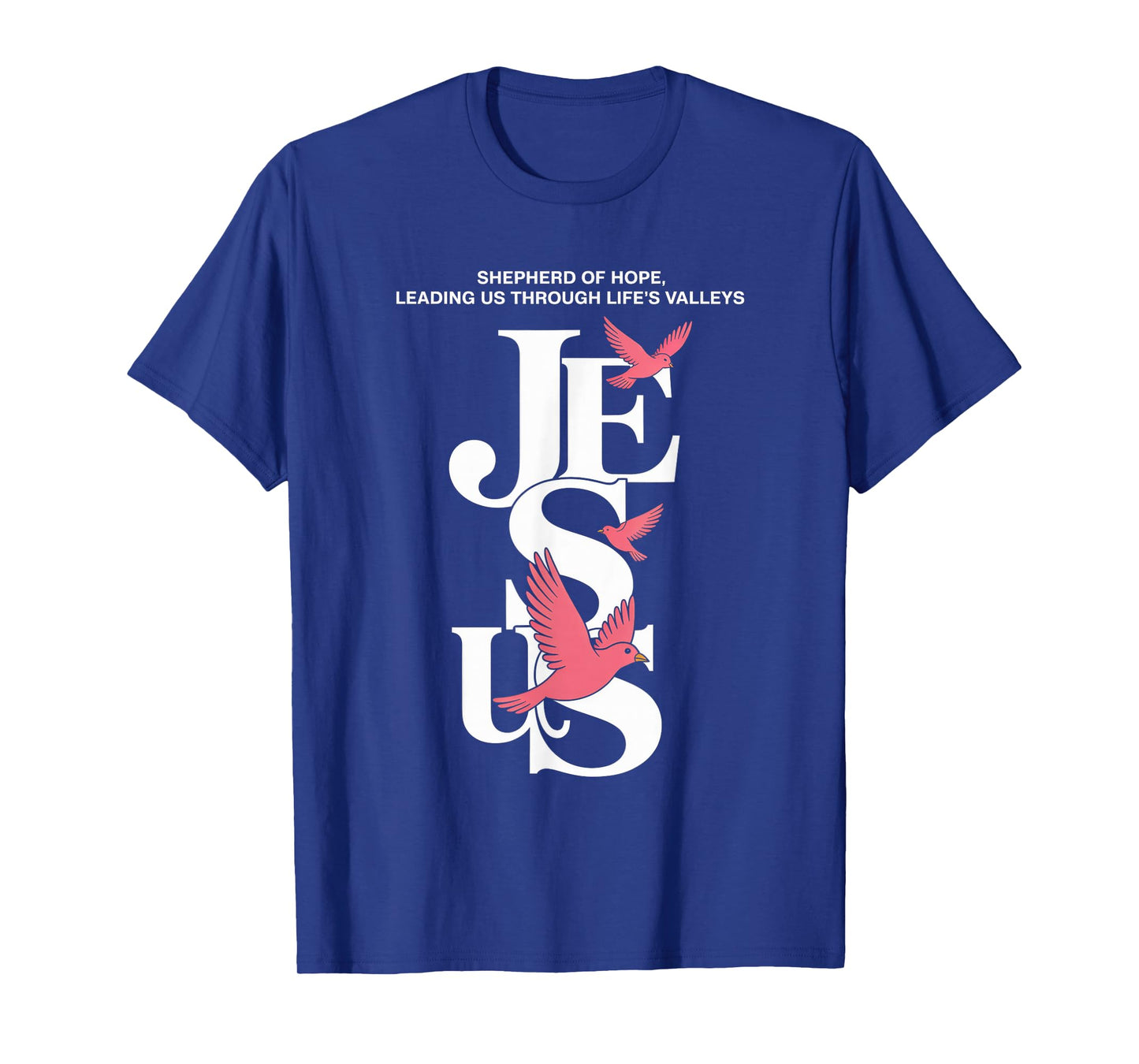 Jesus Hope & Pink Doves Christian Streetwear T-Shirt