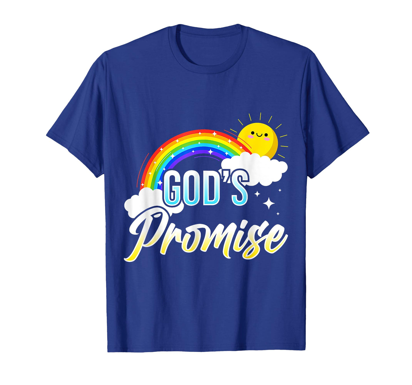 God's Promise a Rainbow - Christian Religion - Sun, Rainbow T-Shirt