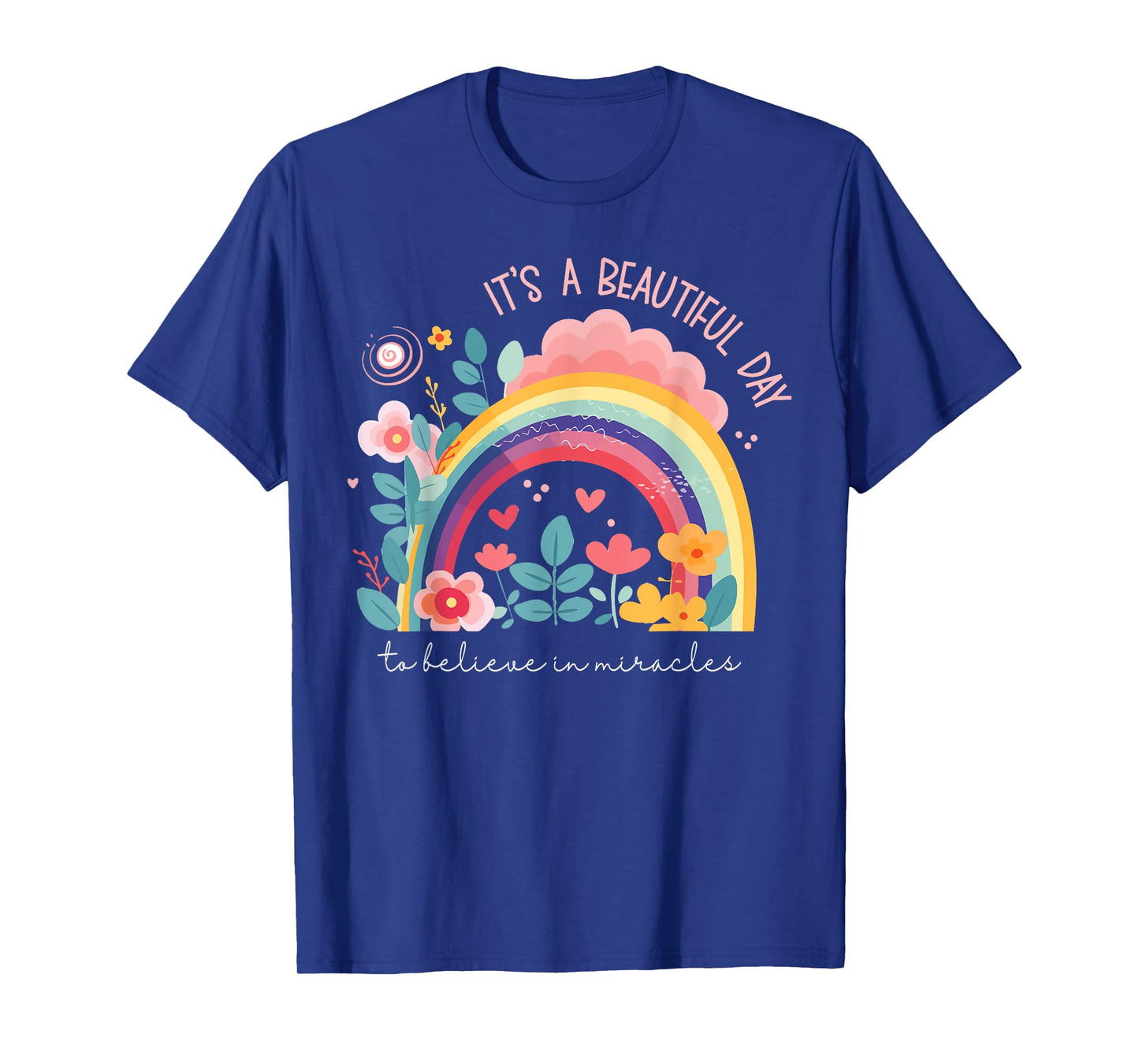 I Believe in Miracles Flower Vintage Cool Bold Christian T-Shirt