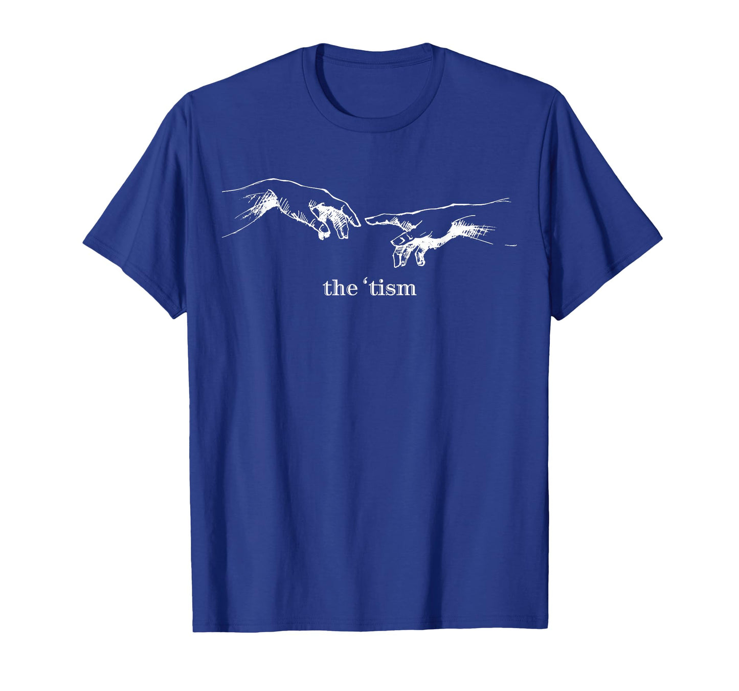 Touch of The 'tism The Creation of Adam Hand of God T-Shirt