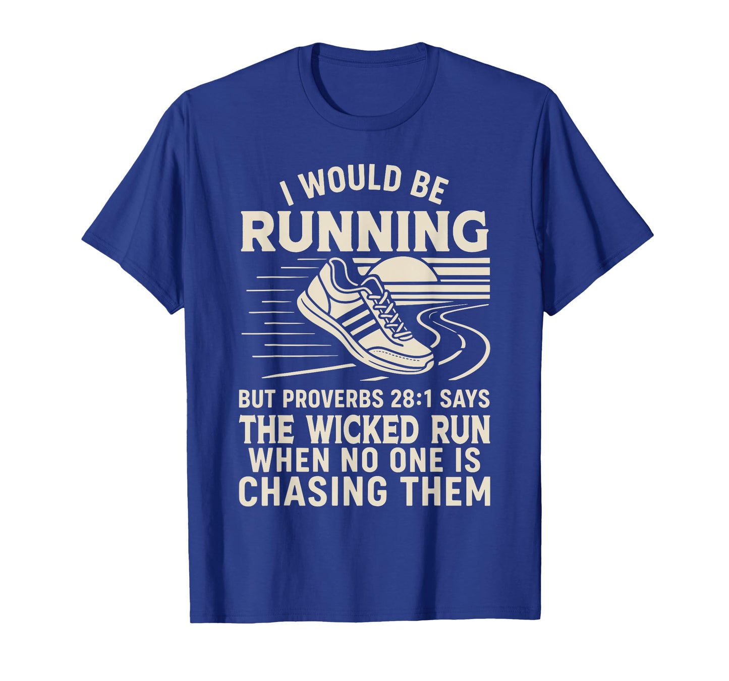 Running Runner Half Marathon Christian Bible Quote Faith I T-Shirt
