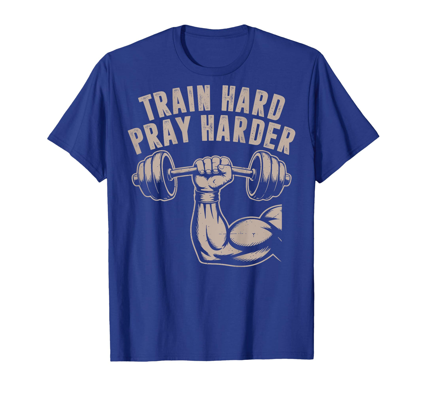 Train Hard Pray Harder Funny Christian Workout Gym Jesus Men T-Shirt