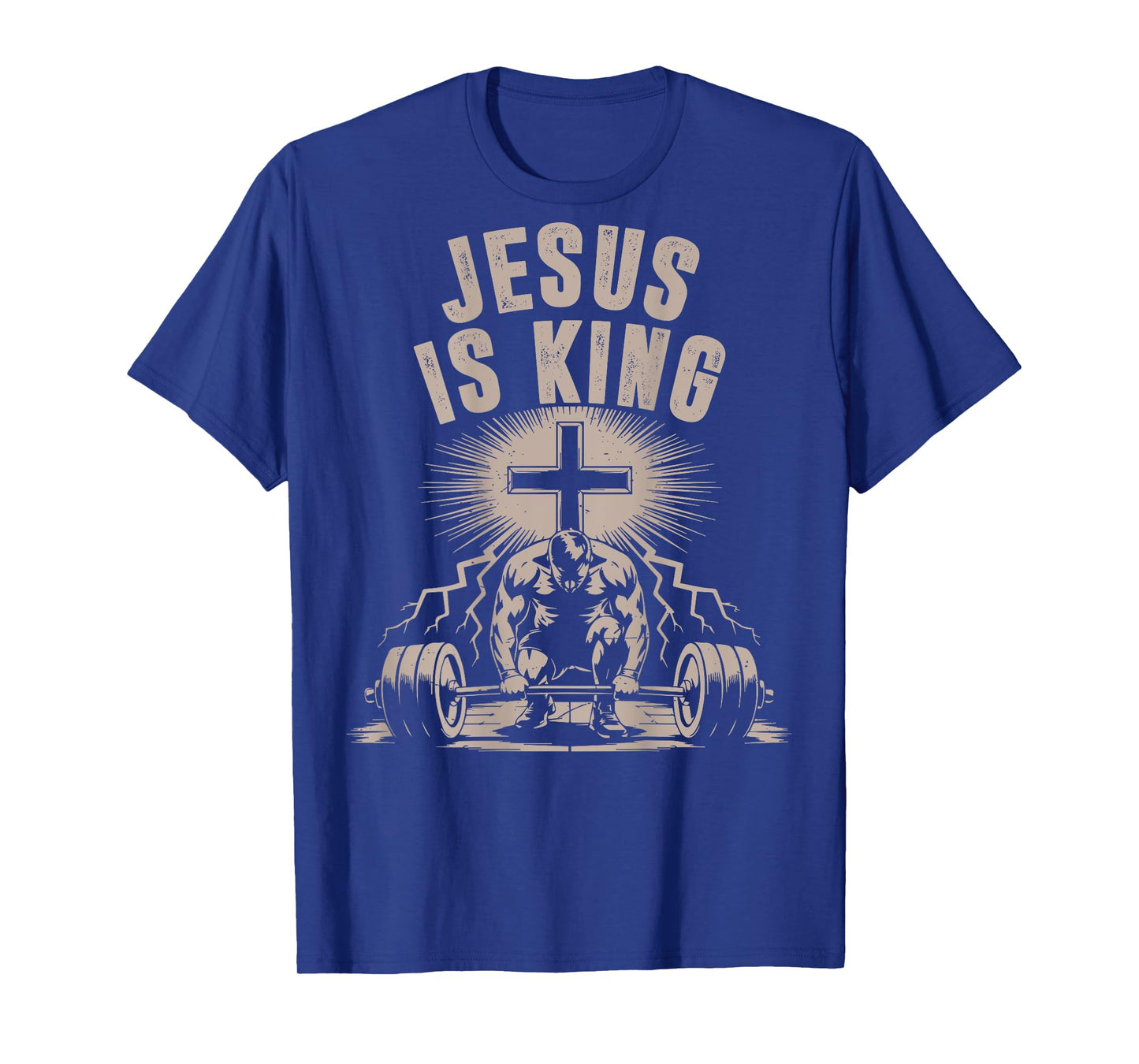Jesus is King Barbell Cross Funny Christian Workout Gym Men T-Shirt