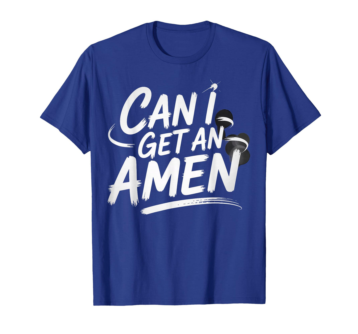 Funny Pastor Quote Sermon Saying Can I Get an Amen T-Shirt