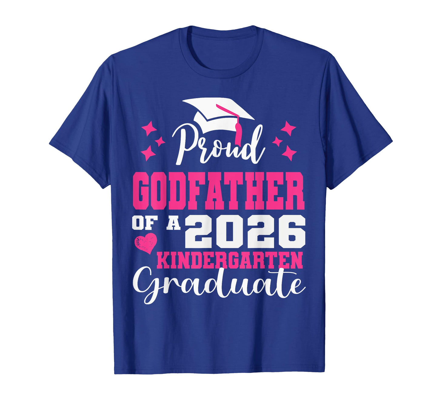 Proud Godfather of Kindergarten Graduate 2026 Graduation T-Shirt