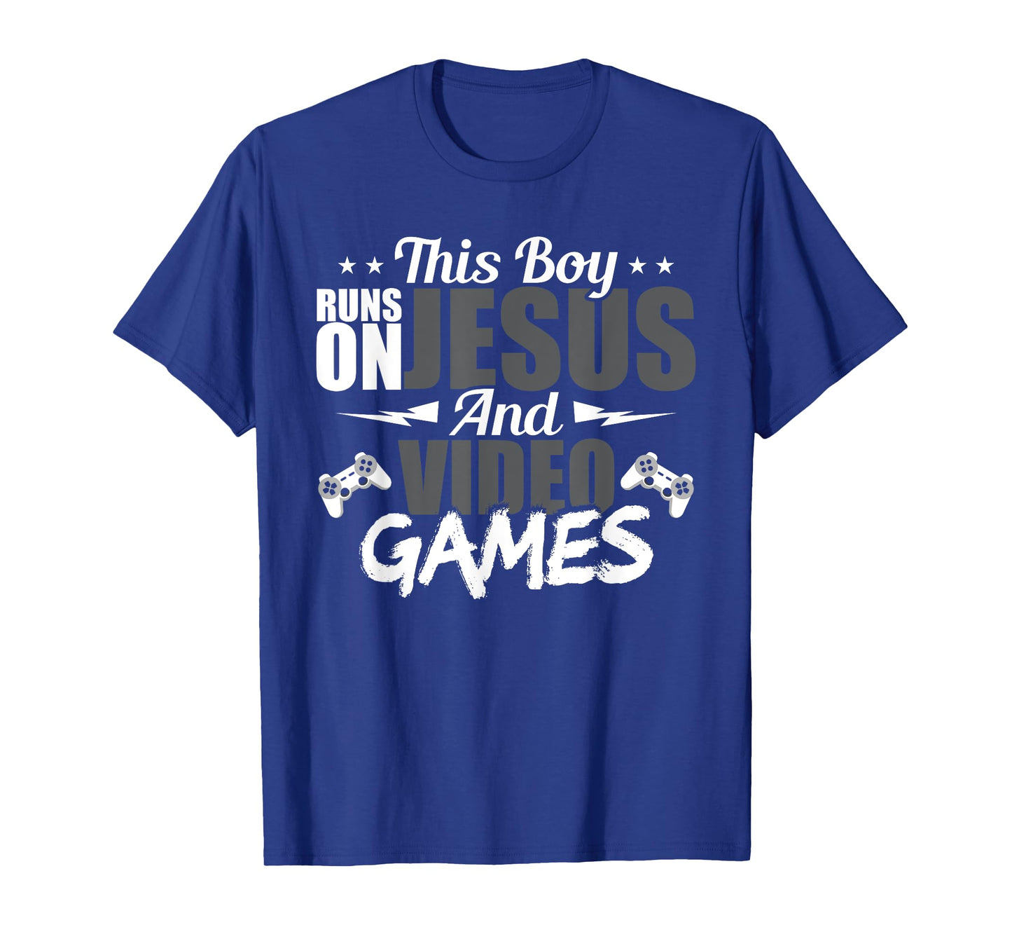 This Boy Runs On Jesus And Video Games Lover Gift Player T-Shirt