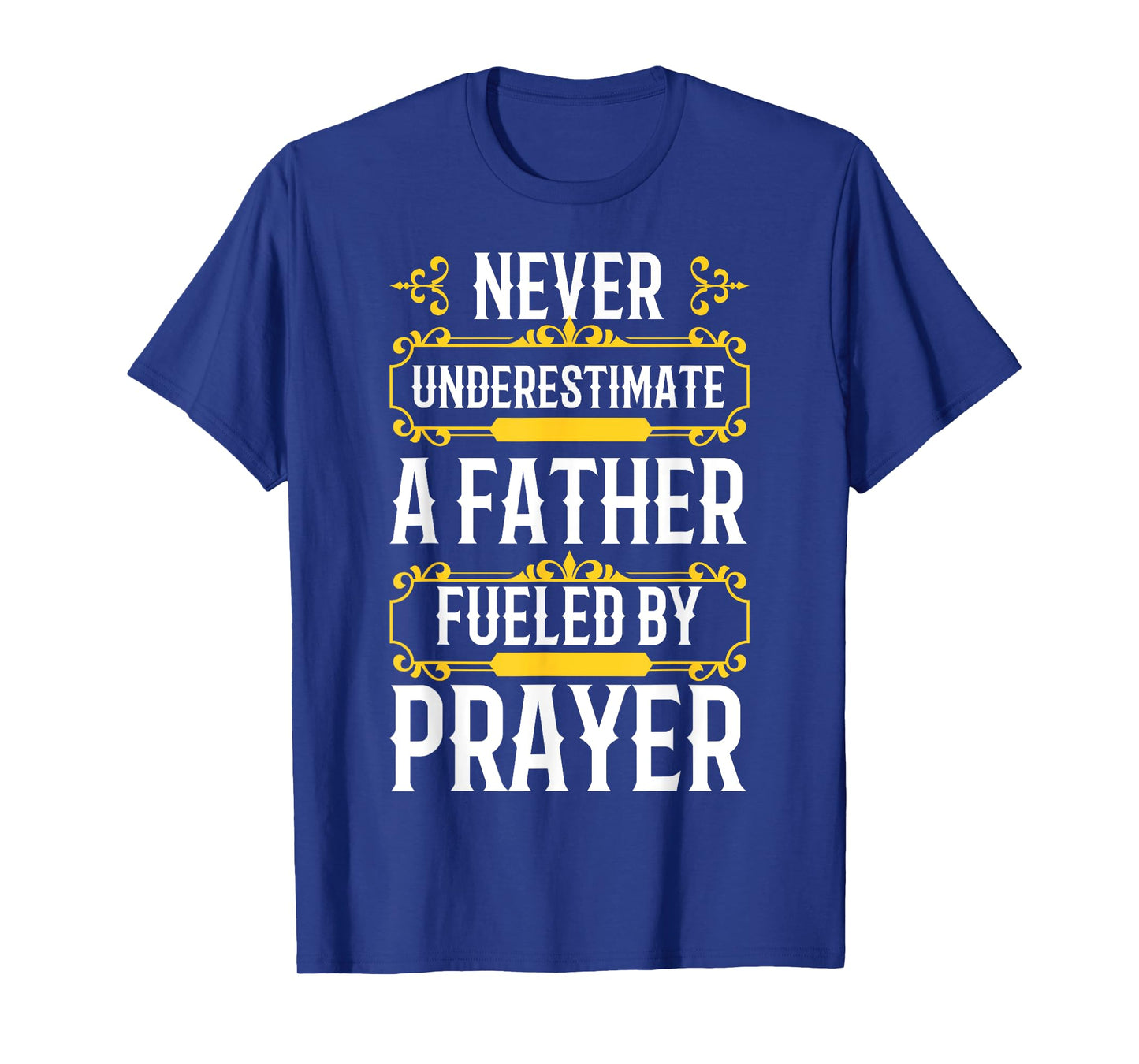 Best Dad Ever Religious Prayer Warrior Christian Fathers Day T-Shirt