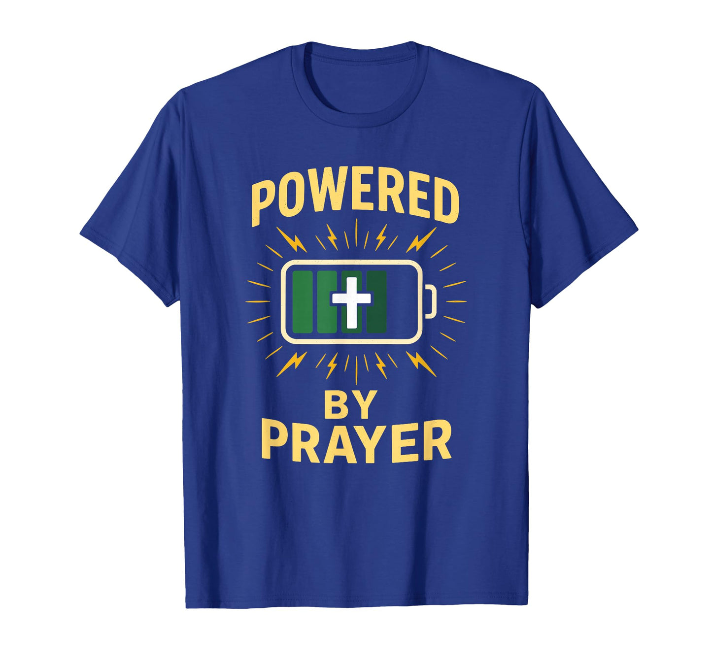Powered by Prayer Christian Faith T-Shirt