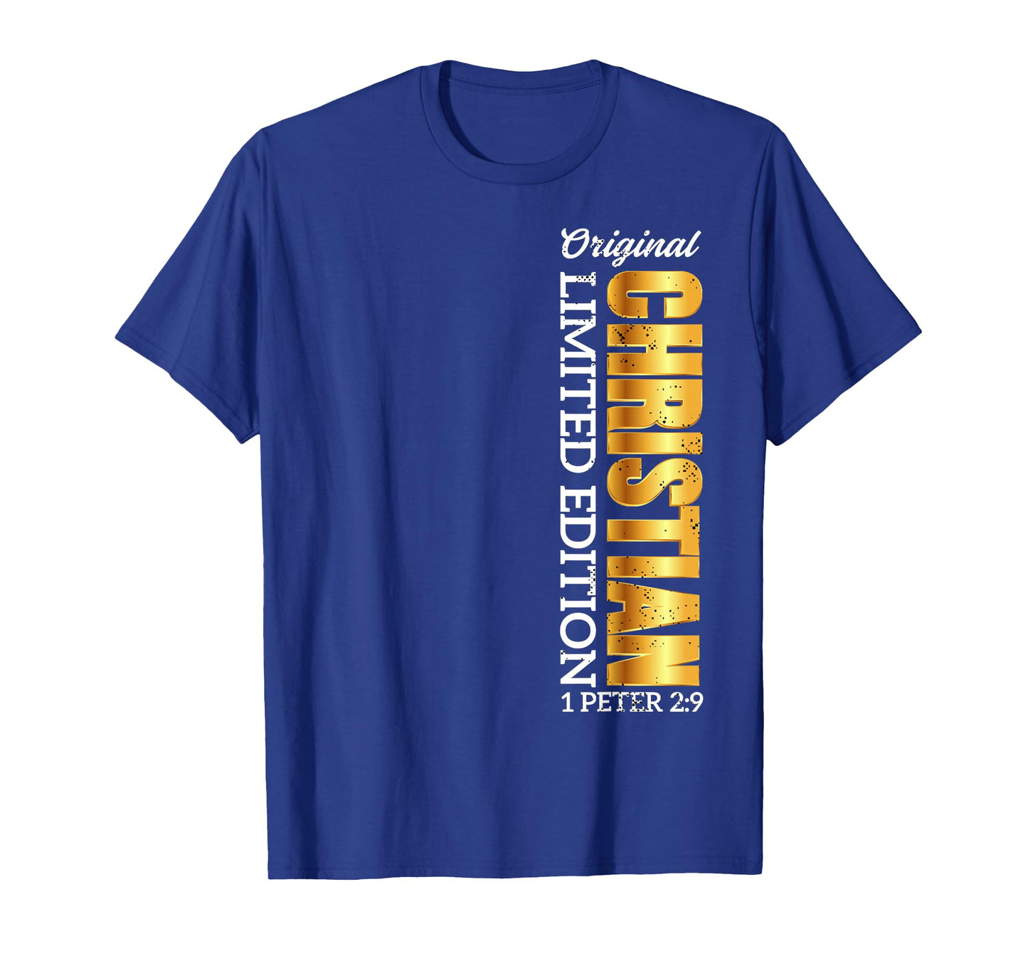 Funny Christian 1 Peter 2:9 Bible Verse Quote Jesus Faith T-Shirt