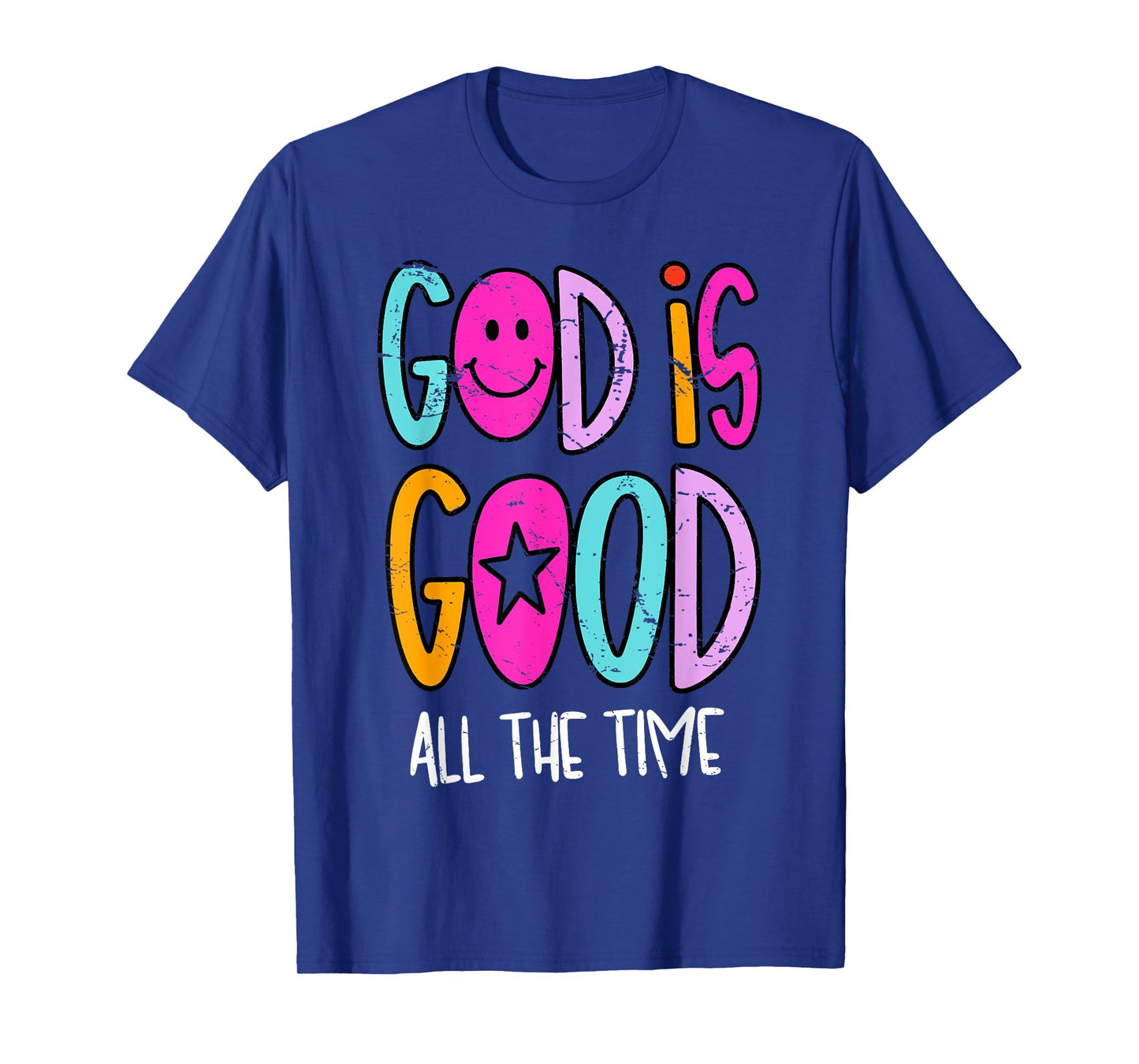 God is Good All The Time Religious Faith Christian Jesus T-Shirt