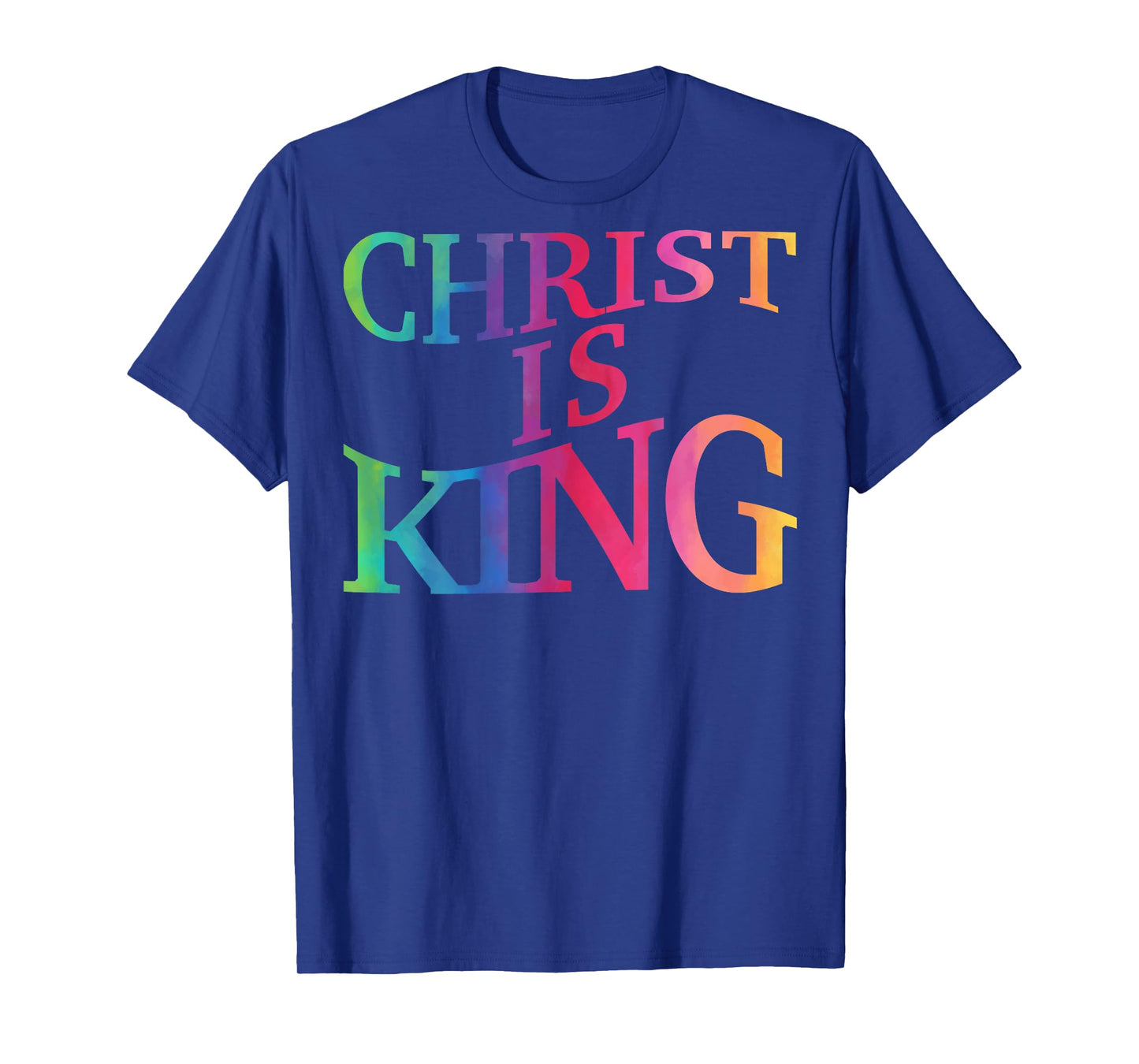 Christ Is King Christian Jesus Toddler God Sister Son Women T-Shirt