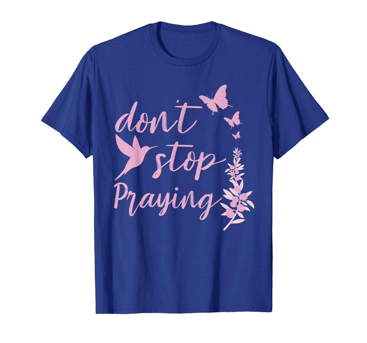 Christians Worship, Don't Stop Praying Retro Tee T-Shirt